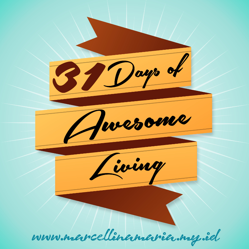 31 days of awesome living