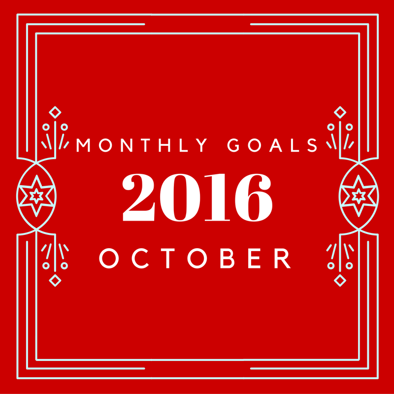 October 2016 Goals of Living Ideas