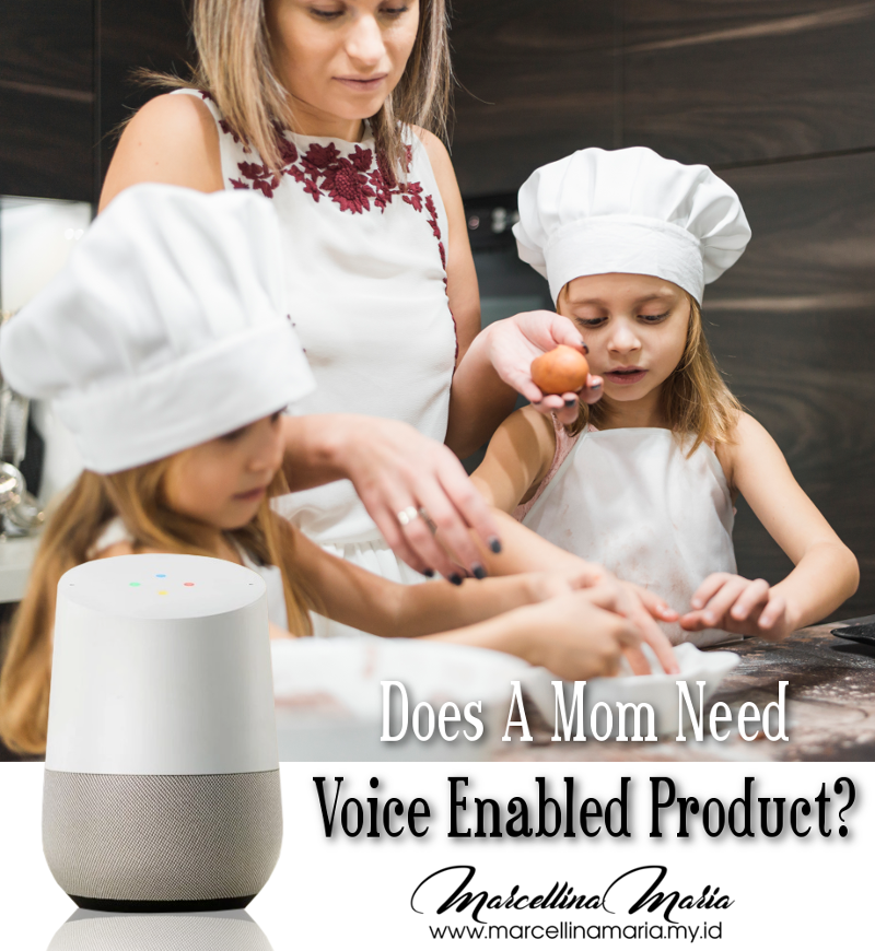 Does A Mom Need A Voice-Enabled Product?
